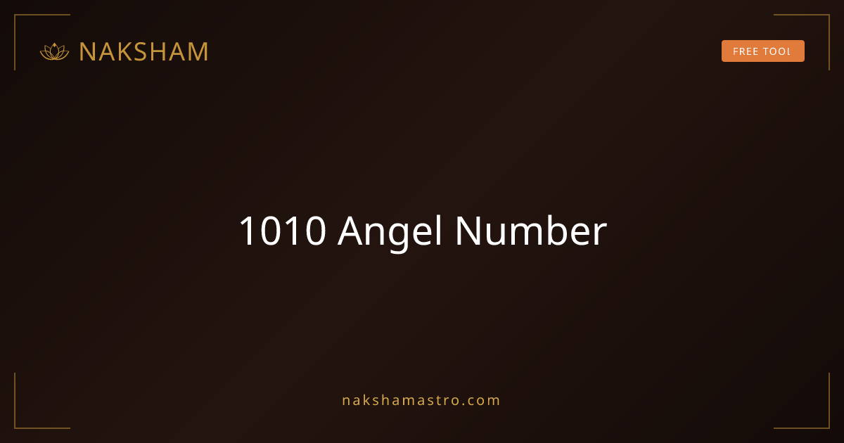 1010-angel-number-meaning-love-money-career-naksham