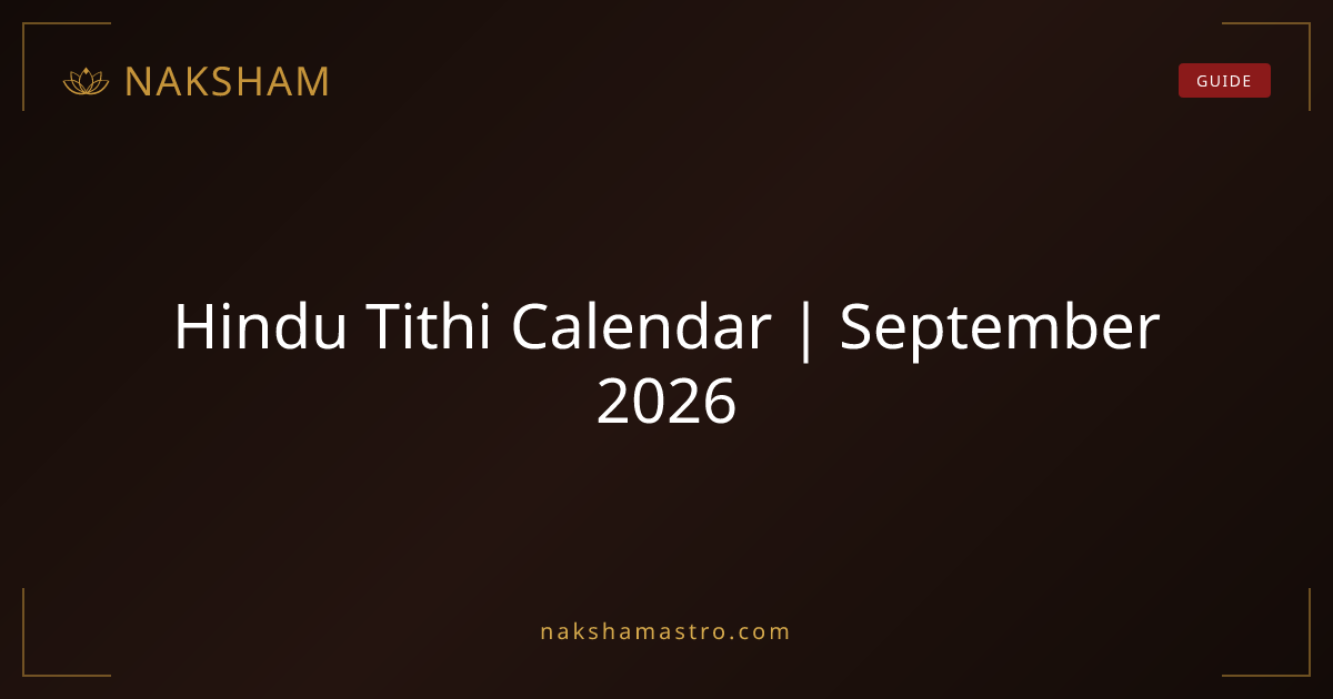 Hindu Tithi Calendar September 2026 | Panchang Calendar with Festivals ...